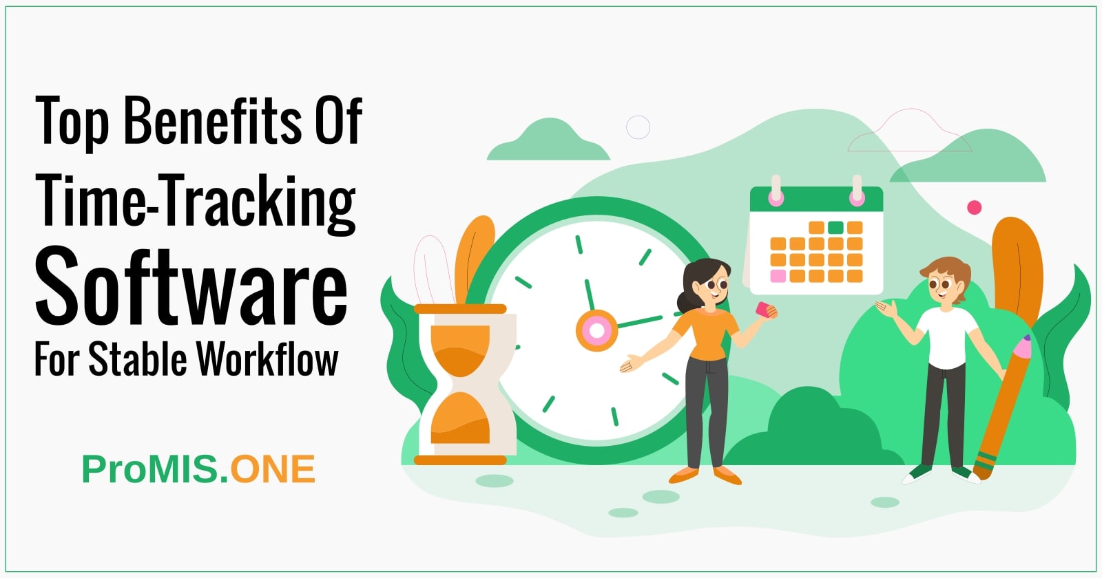Top Benefits Of Time-Tracking Software For Stable Workflow